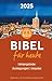Bibel für heute 2025: Hinte...