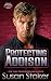 Protecting Addison (SEAL of...