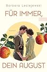 Für immer, dein August (Mühlbach-Saga, #2)