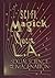 Sci-Fi, Magick, Queer L.A.:...