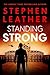 Standing Strong: A Matt Standing Thriller (Book 4)