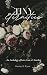 Tiny Eternities: An Anthology of Love, Lust, & Stardust