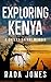 Exploring Kenya: A Cheeky S...