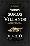 Todos somos villanos
