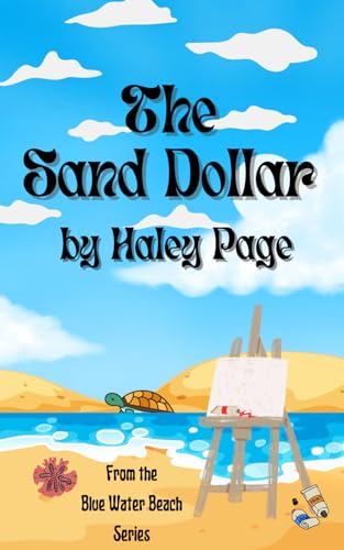 The Sand Dollar (Blue Water Beach)