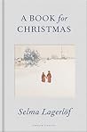 A Book for Christmas by Selma Lagerlöf