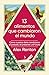 13 alimentos que han cambiado nuestro mundo (Spanish Edition)