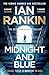 Midnight and Blue (Inspector Rebus #25) by Ian Rankin