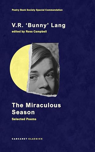 The Miraculous Season: Selected Poems (Kindle Edition)