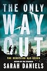 The Only Way Out:...