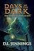 Days of the Dark (Highglade Series)