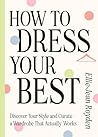 How to Dress Your...
