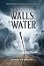 Between Walls of Water by Randy   Anderson