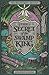 The Secret of the Swamp King (Wilderking Trilogy, 2)