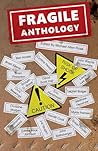 Fragile Anthology
