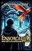 Ensorcelled (The Chronicles of Lucitopia #3)