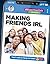 Making Friends IRL by Mary Ratzer