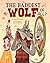 The Baddest Wolf of All? (T...