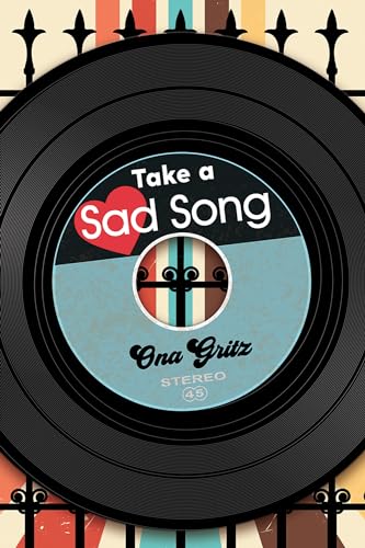 Take a Sad Song (YA Verse)