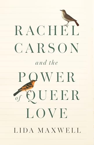 Rachel Carson and the Power of Queer Love (Hardcover)