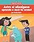 Astro el alienígena aprende a decir la verdad (Astro the Alien Learns about Honesty) (Astro el alienígena (Astro the Alien)) (Spanish Edition)