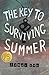 The Key to Surviving Summer