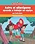 Astro el alienígena aprende a trabajar en equipo (Astro the Alien Learns about Teamwork) (Astro el alienígena (Astro the Alien)) (Spanish Edition)
