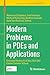 Modern Problems in PDEs and...
