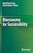 Bioeconomy for Sustainability by Vinod Kumar Garg