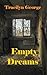 Empty Dreams