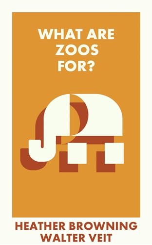 What Are Zoos For? (What Is It For?)
