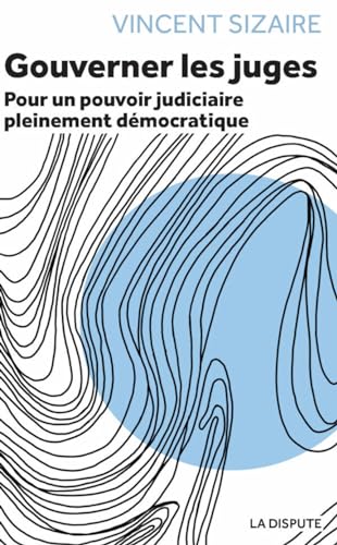 Gouverner les juges (Paperback)