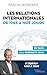 Les relations internationales de 1945 à nos jours: De Yalta à la guerre de Gaza