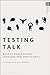 Testing Talk: Ways to Asses...