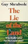 The Lie of the Land: Who Really Cares for the Countryside?
