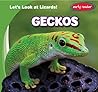 Geckos (Let's Look at Lizards!)