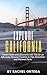 Explore California: A Trave...