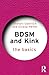 BDSM and Kink (The Basics)