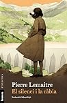 El silenci i la r...