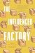 The Influencer Factory by Grant Bollmer The Influencer Factory by Grant Bollmer