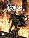 Batman: Gotham co...