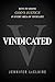 Vindicated by Jennifer LeClaire