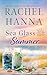 Sea Glass Summer (South Carolina Sunsets)