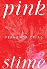 Pink Slime