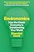 Environomics: How the Green Economy is Transforming Your World