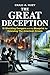 The Great Deception: 10 Sho...