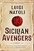 Sicilian Avengers by Luis Natoli