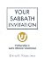 Your Sabbath Invitation: Pa...