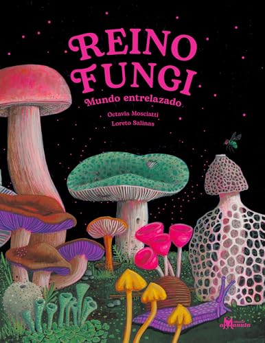 Reino Fungi: Mundo entrelazado (Kindle Edition)