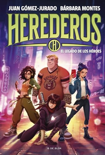 El legado de los héroes (Herederos, #1)